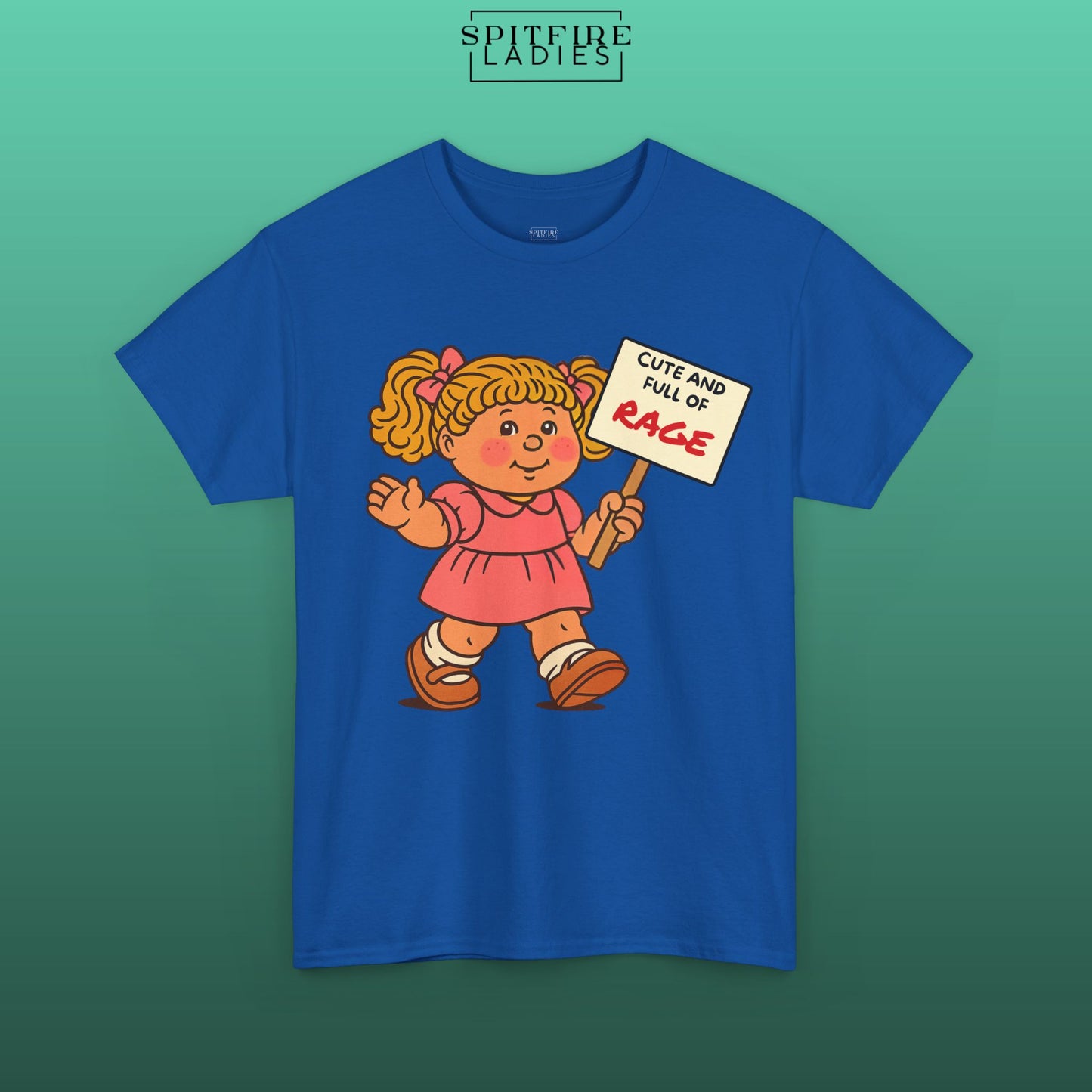 Cute and Full of RAGE | Retro Feminist Protest Tee | Spitfire Ladies