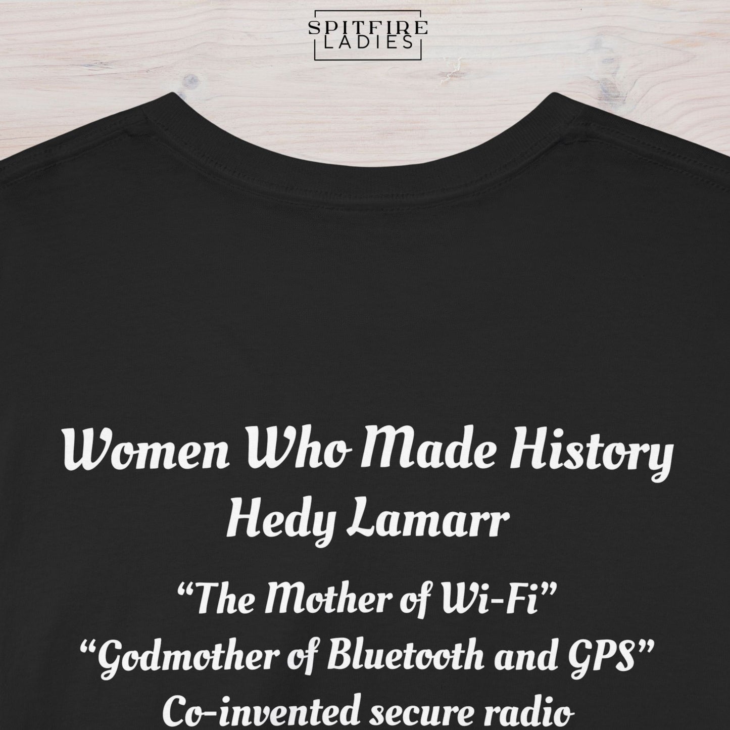 Hedy Lamarr Tee | Women in Tech & STEM | Spitfire Ladies