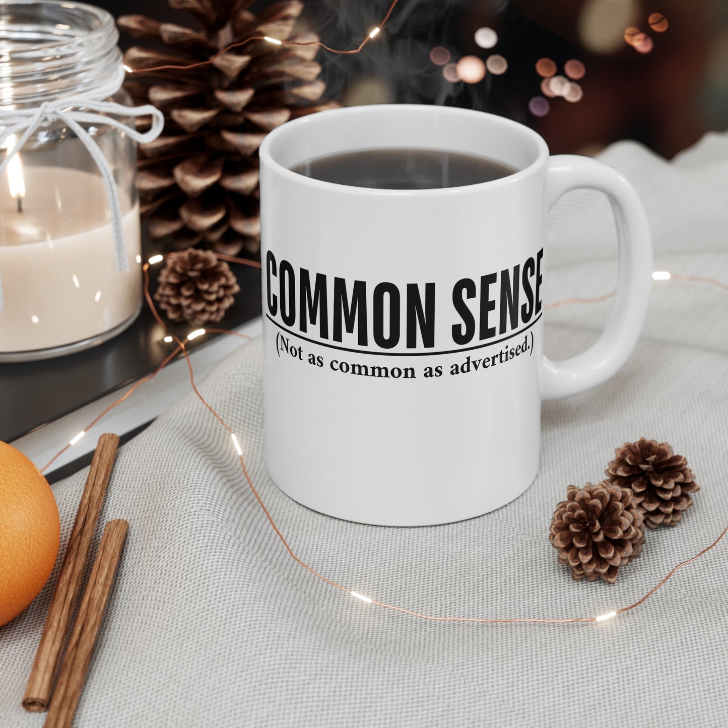 Common Sense | Not as Common as Advertised Mug | Spitfire Ladies