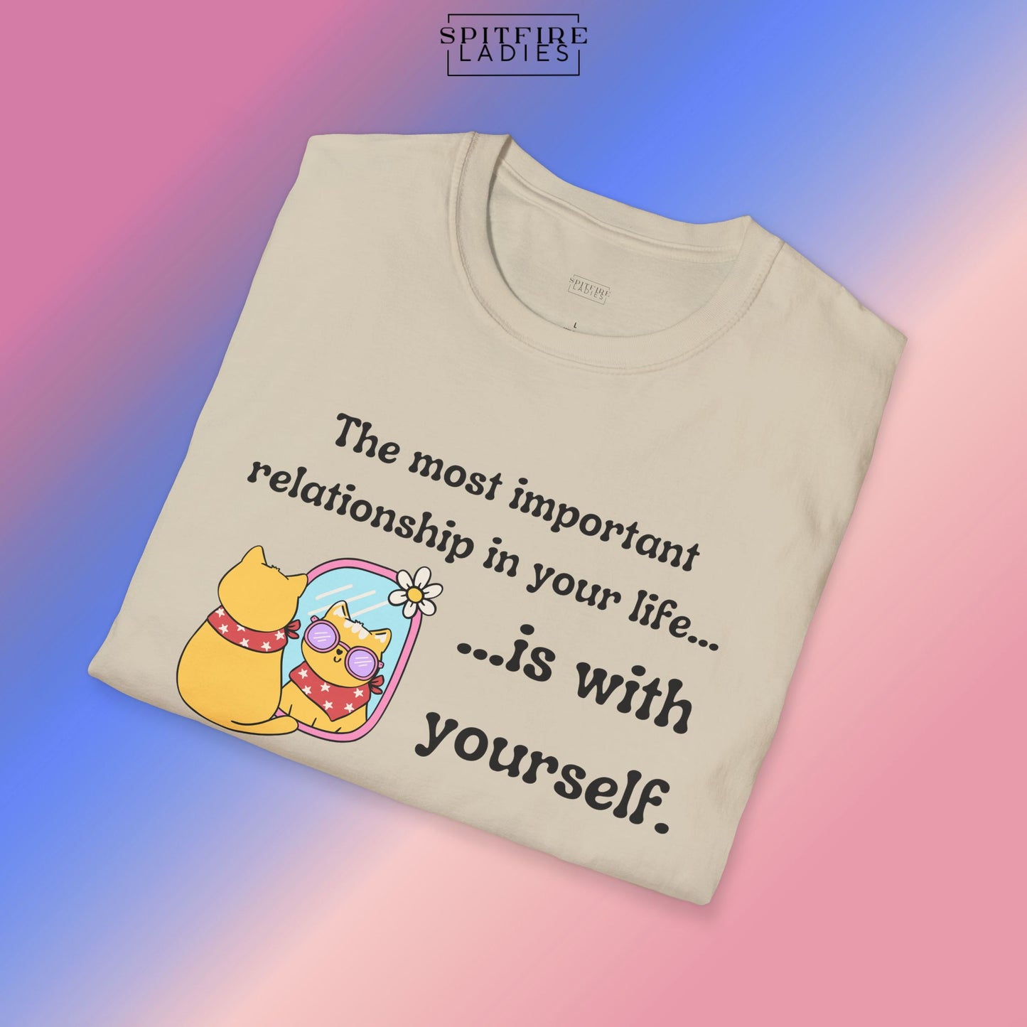 Most Important Relationship | Self-Love Cat Tee | Spitfire Ladies