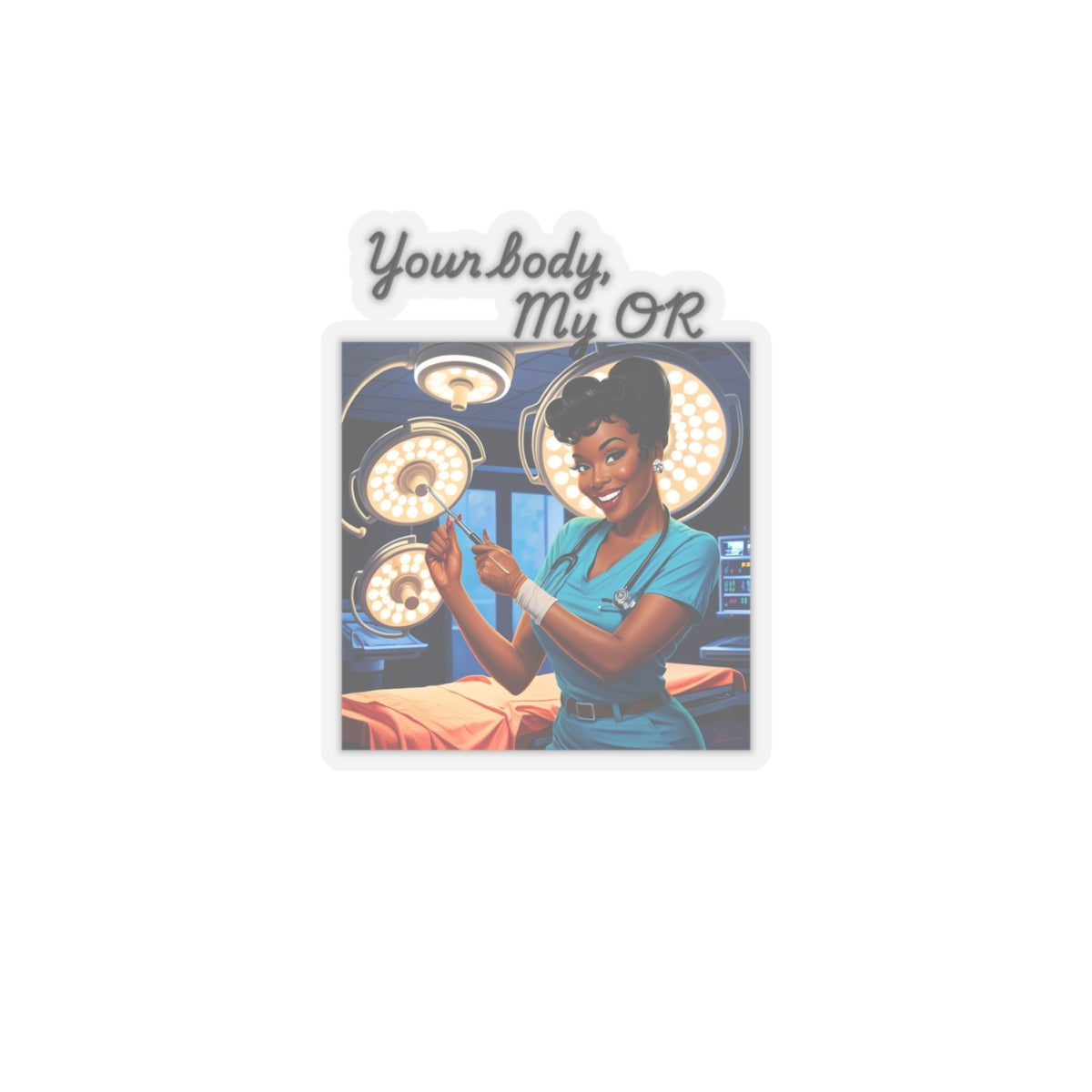 Your Body, My OR | Feminist Sticker | Spitfire Ladies