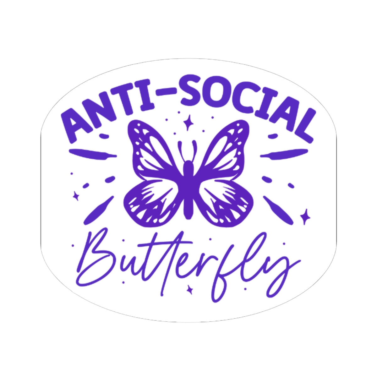 Anti-Social Butterfly | Introvert Sticker | Spitfire Ladies