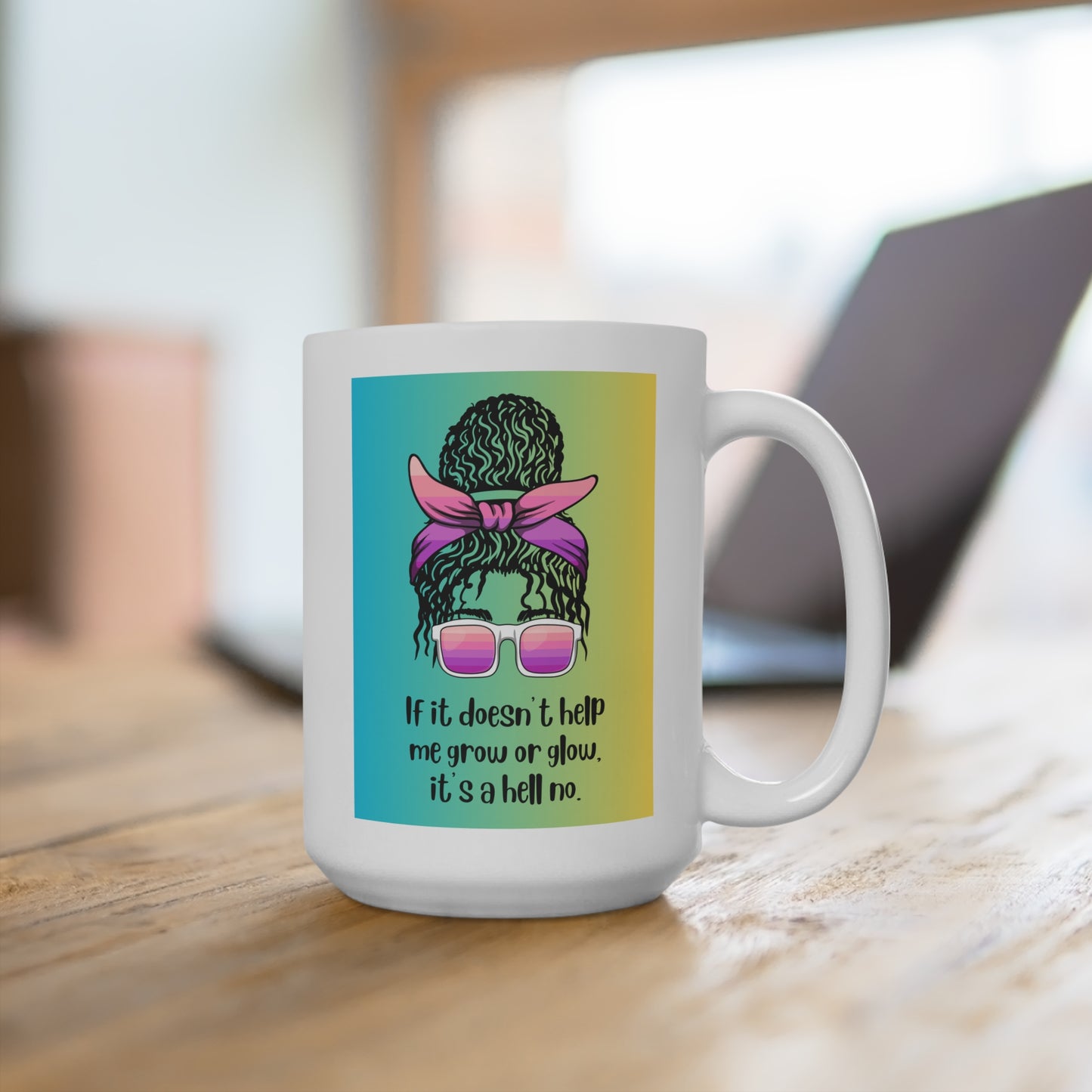 If It Doesn't Help Me Grow or Glow | Feminist Mug | Spitfire Ladies