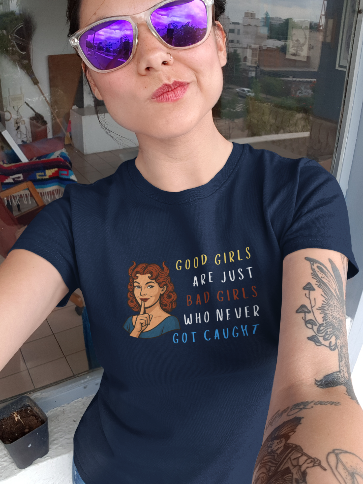 Good Girls Are Just Bad Girls Who Never Got Caught | Spitfire Ladies
