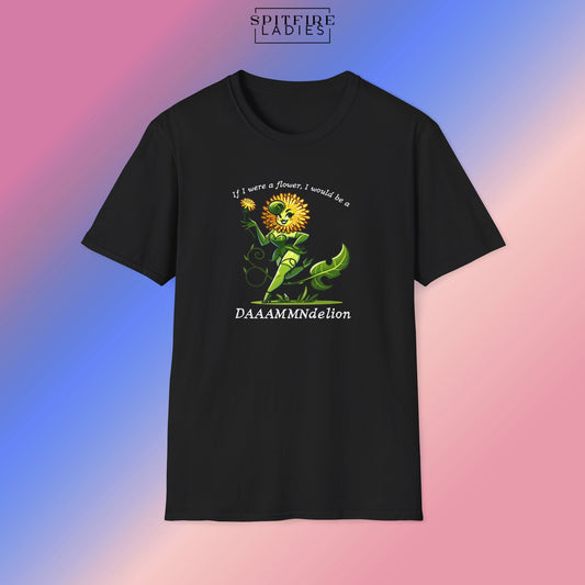Damndelion Tee | Sassy Wildflower Feminist Shirt | Spitfire Ladies