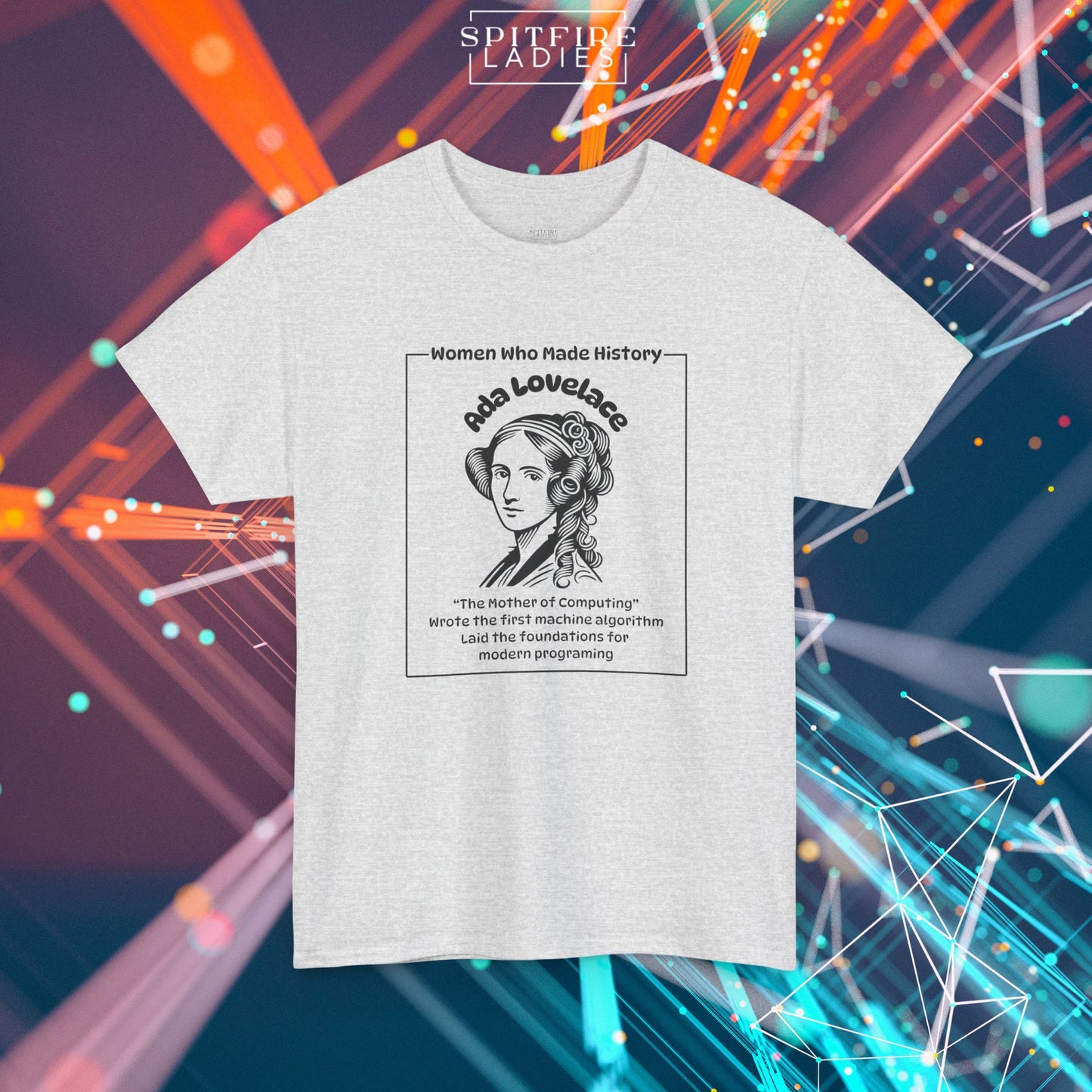 Ada Lovelace Portrait Tee | First Computer Programmer | Spitfire Ladies