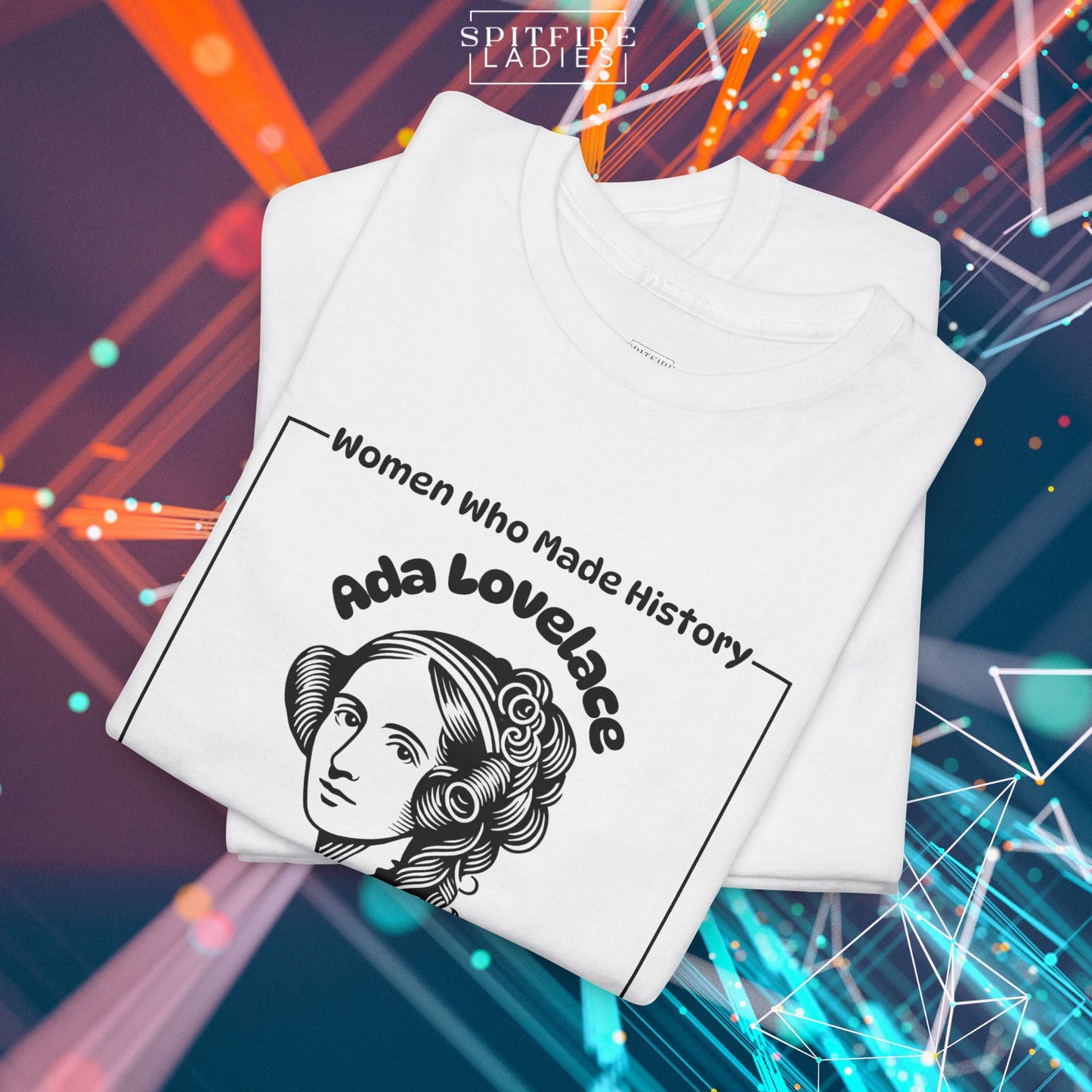 Ada Lovelace Portrait Tee | First Computer Programmer | Spitfire Ladies