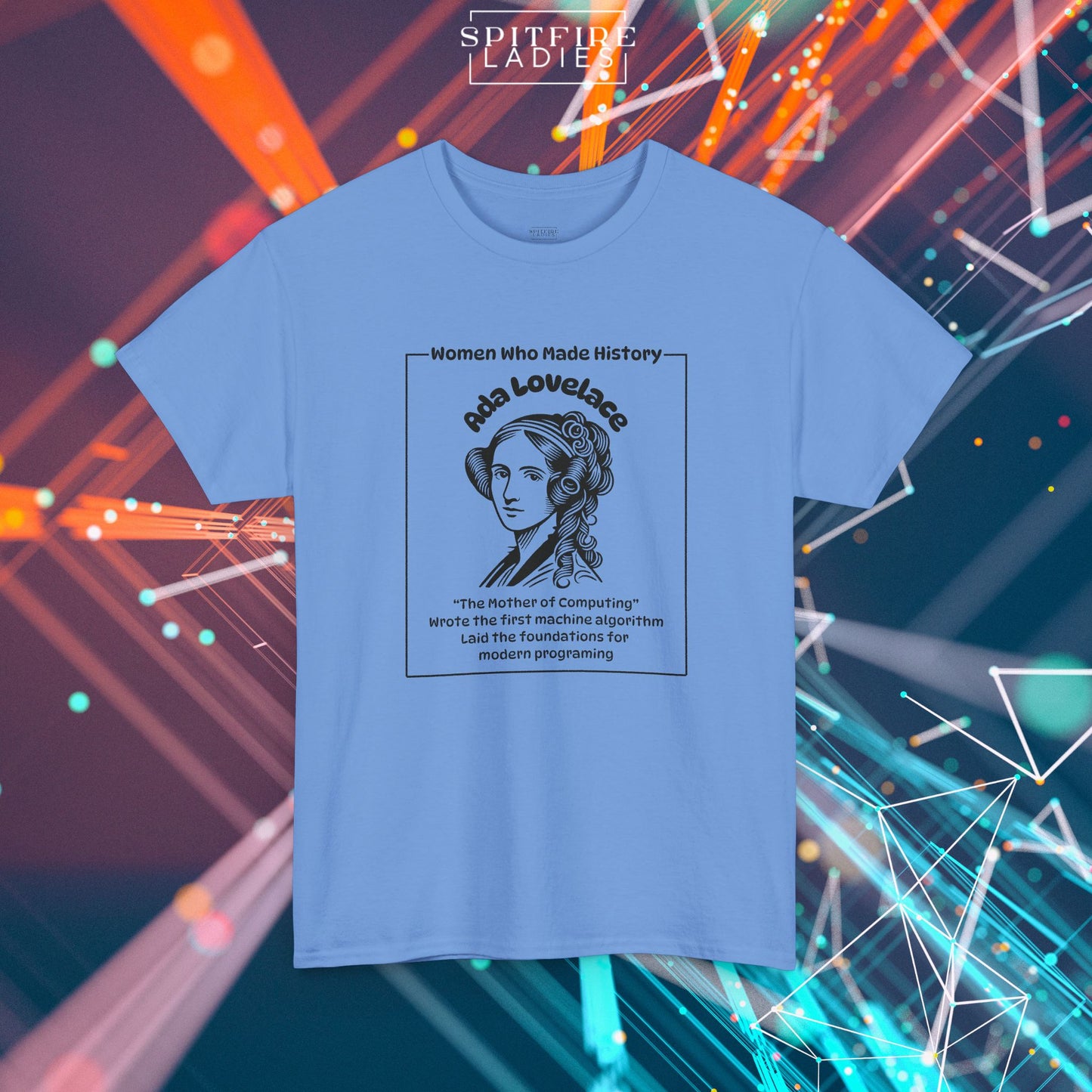 Ada Lovelace Portrait Tee | First Computer Programmer | Spitfire Ladies