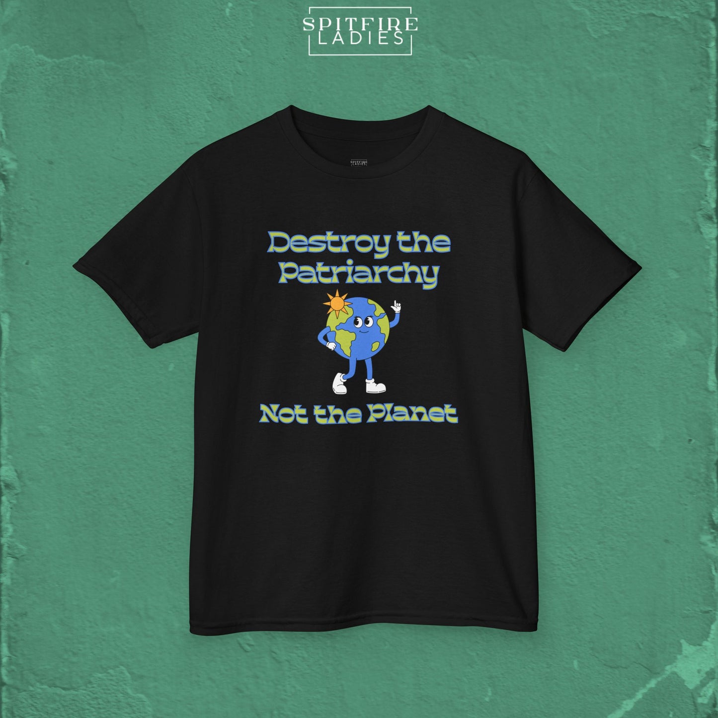 Destroy the Patriarchy Not the Planet | Kids Tee | Spitfire Ladies