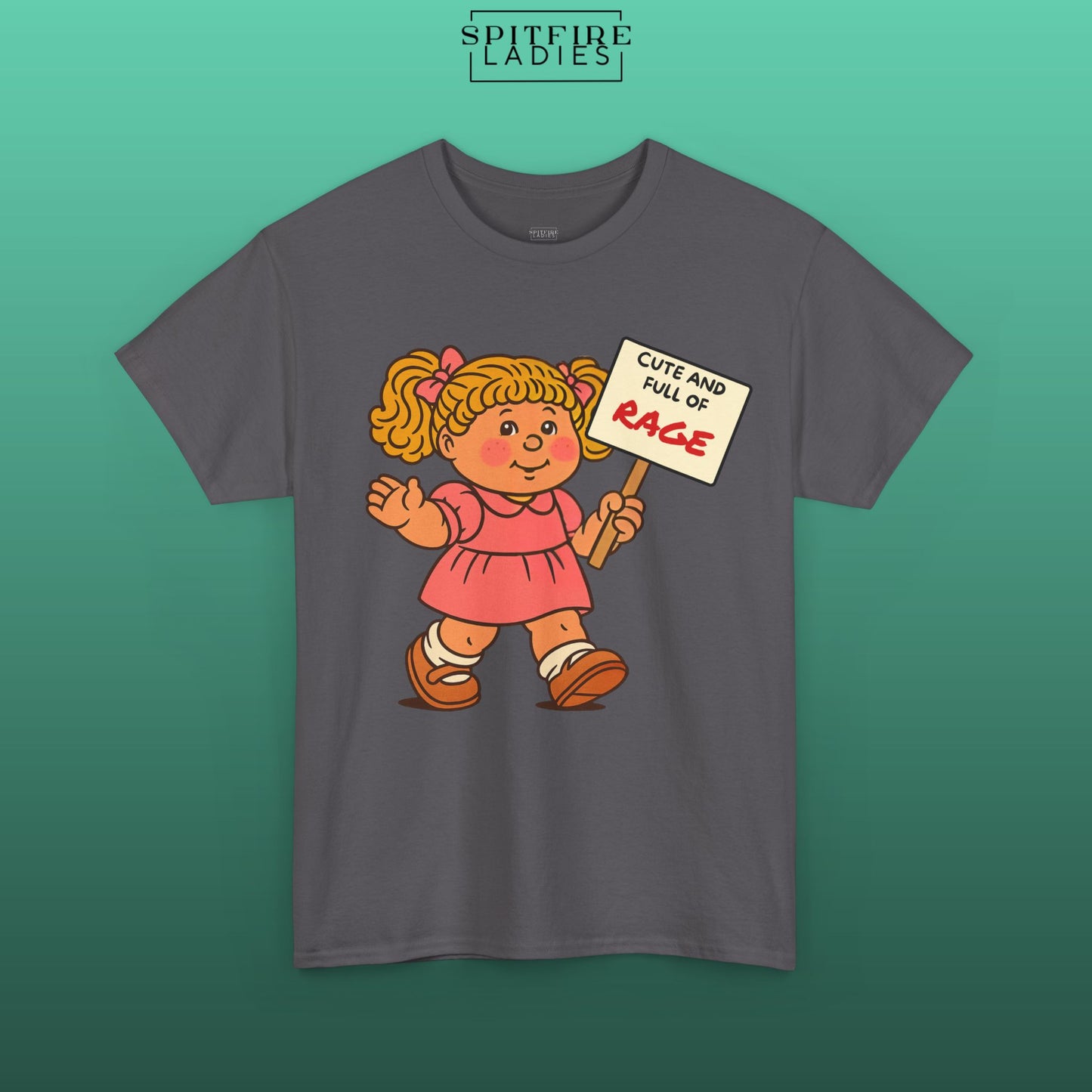 Cute and Full of RAGE | Retro Feminist Protest Tee | Spitfire Ladies