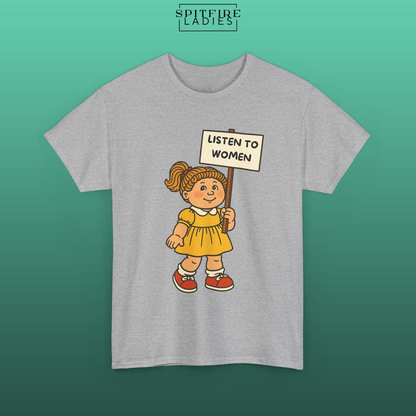 Listen to Women | Retro Feminist Protest Tee | Spitfire Ladies