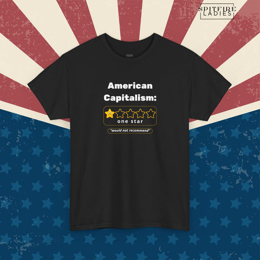 American Capitalism: One Star | Political Humor Tee | Spitfire Ladies